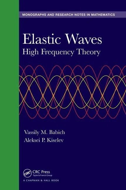 CRC Press Elastic Waves: High Frequency Theory Mathematics Book