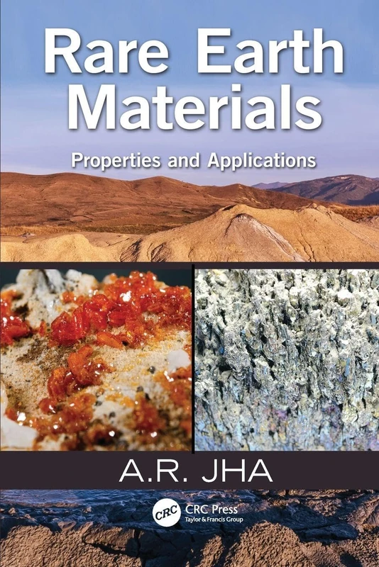 Rare Earth Materials: Properties and Applications