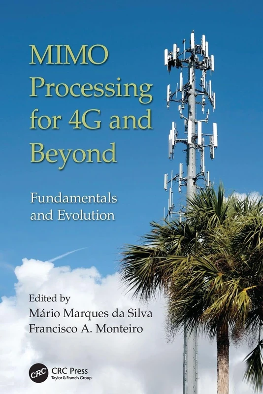 MIMO Processing for 4G and Beyond: Fundamentals and Evolution