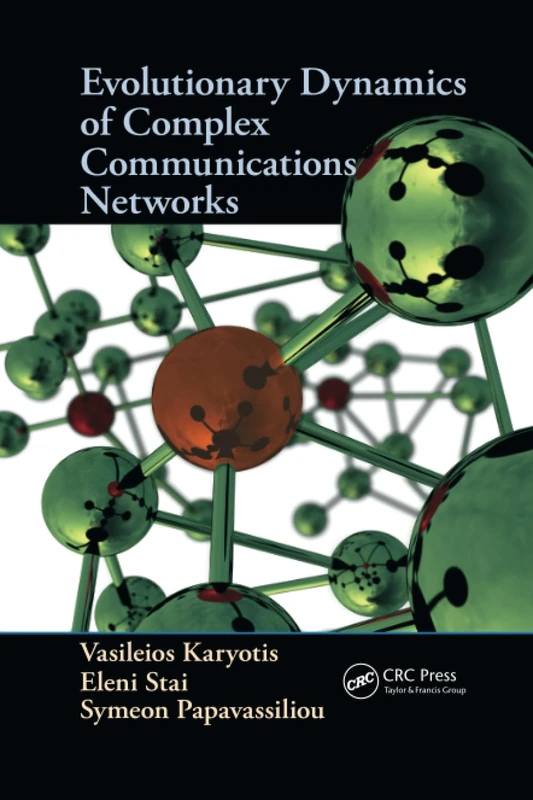 Evolutionary Dynamics of Complex Communications Networks