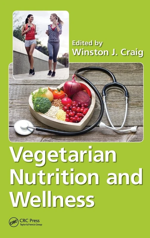 Vegetarian Nutrition and Wellness
