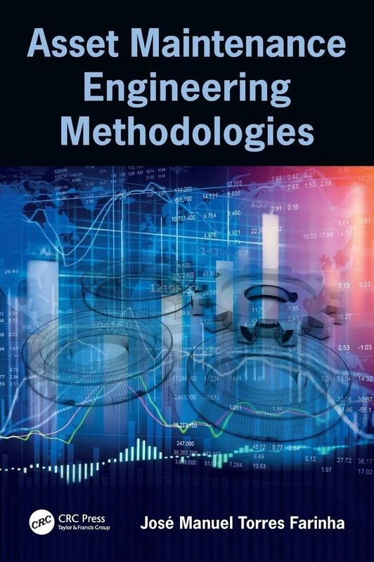 Asset Maintenance Engineering Methodologies