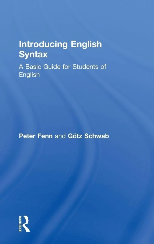 Routledge Introducing English Syntax - Basic Guide for Students