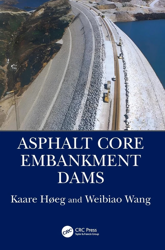 Asphalt Core Embankment Dams - Image 1