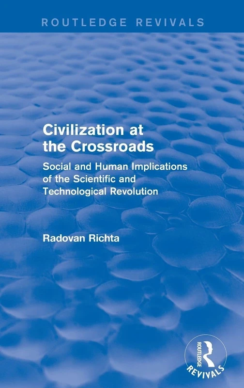 Civilization at the Crossroads : Social and Human Implications of the Scientific and Technological Revolution (International Arts and Sciences Press): ... the Scientific and Technological Revolution - Image 1