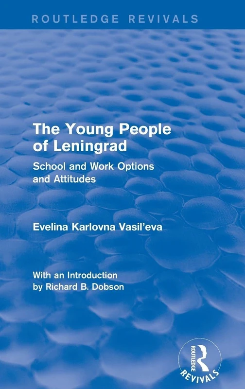 Routledge The Revival: The Young People of Leningrad (1975) - Image 1