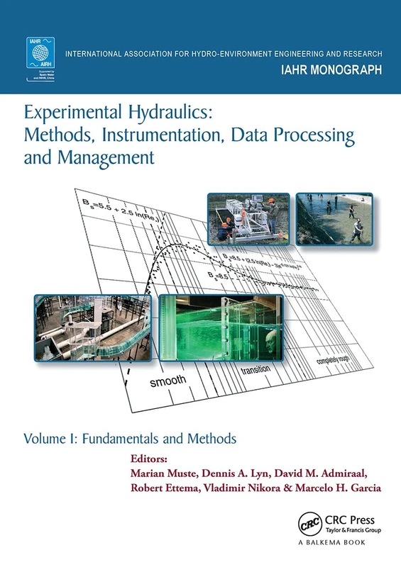CRC Press Experimental Hydraulics Volume I - IAHR Monographs
