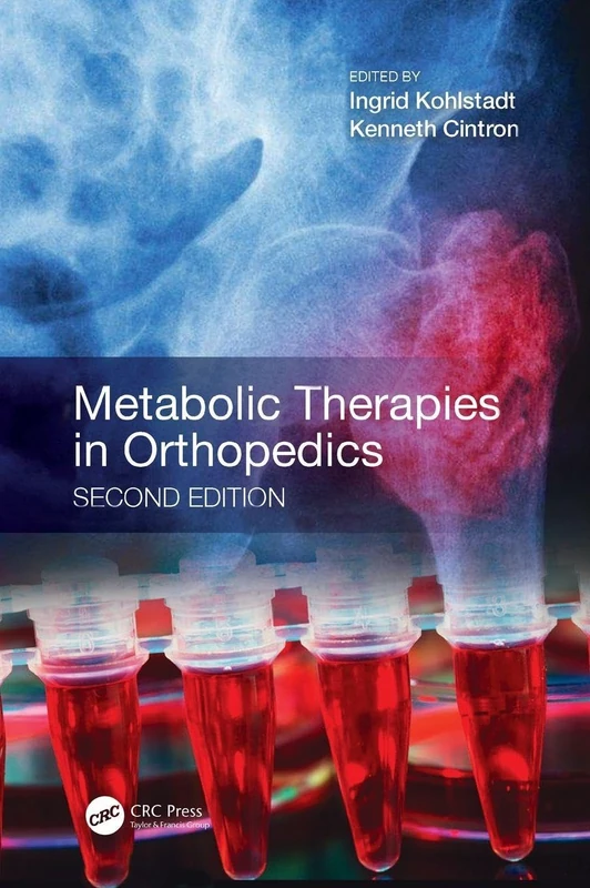 Metabolic Therapies in Orthopedics, Second Edition - CRC Press