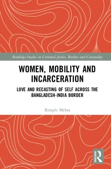 Women, Mobility and Incarceration - Routledge Studies