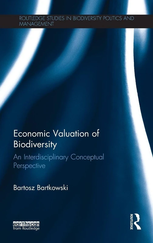 Routledge Economic Valuation of Biodiversity - Academic Book