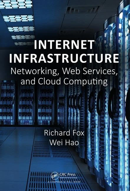 CRC Press Internet Infrastructure - Networking and Cloud Computing