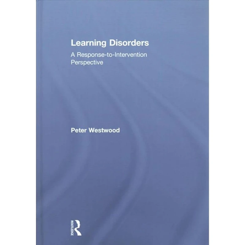 Learning Disorders: A Response-to-Intervention Perspective