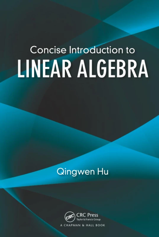 Concise Introduction to Linear Algebra
