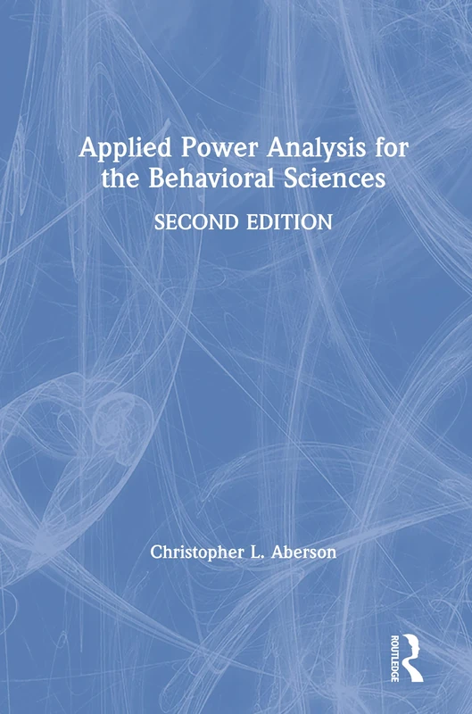 Routledge Applied Power Analysis for the Behavioral Sciences