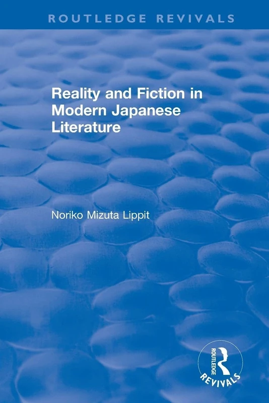 Reality and Fiction in Modern Japanese Literature (Routledge Revivals) - Image 1
