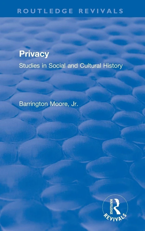 Routledge Privacy: Studies in Social and Cultural History