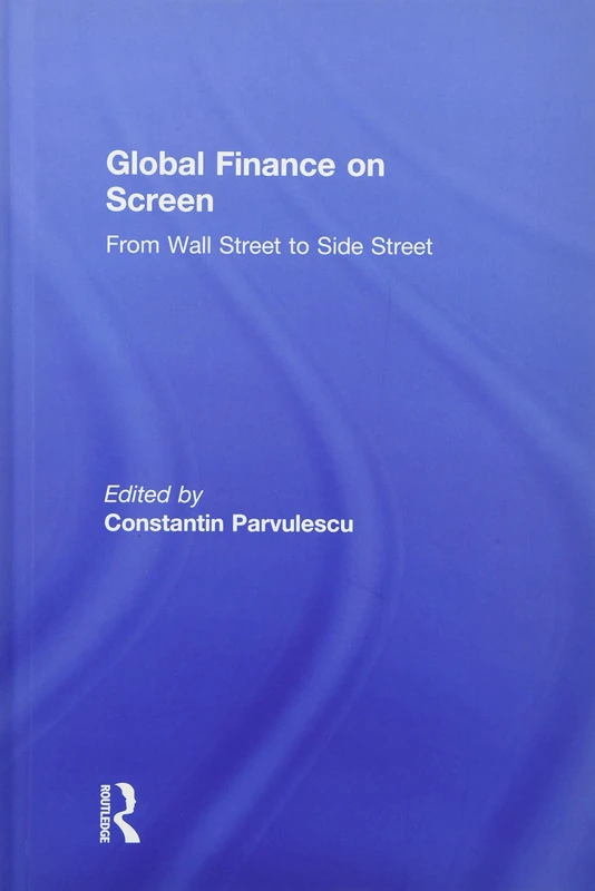 Routledge Global Finance on Screen - Film and Media Book
