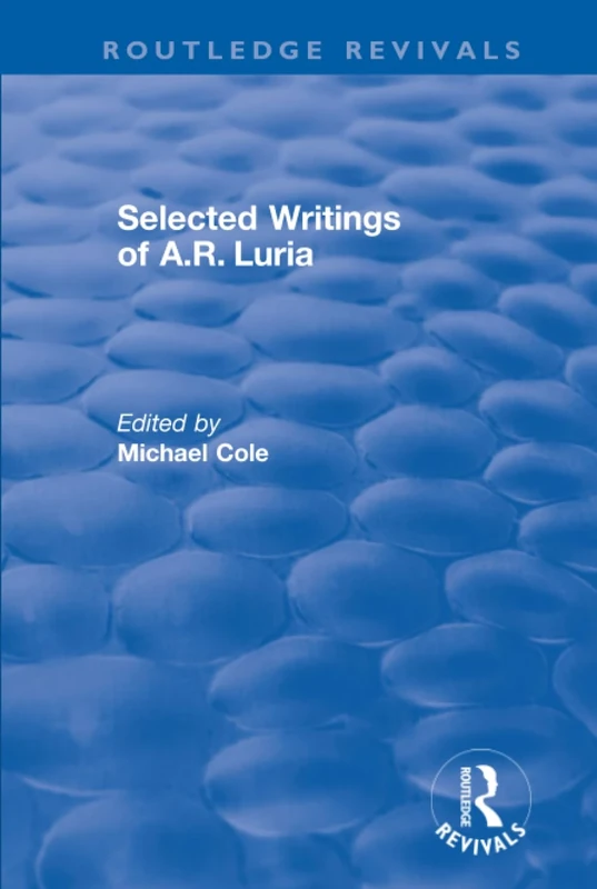 Selected Writings of A.R. Luria (Routledge Revivals)