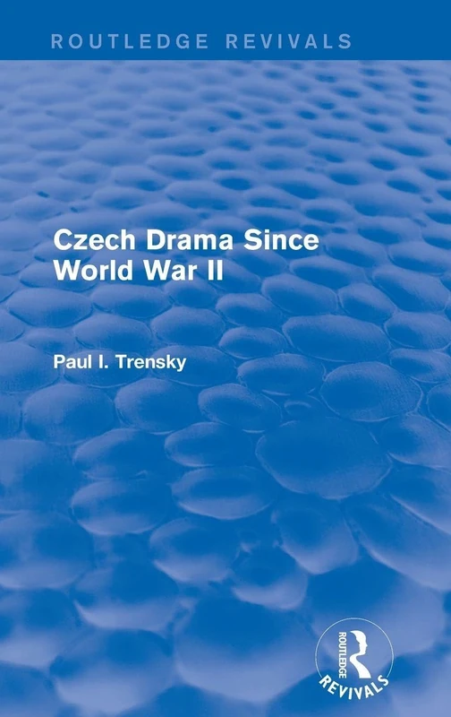 Routledge Czech Drama Since World War II - History Book
