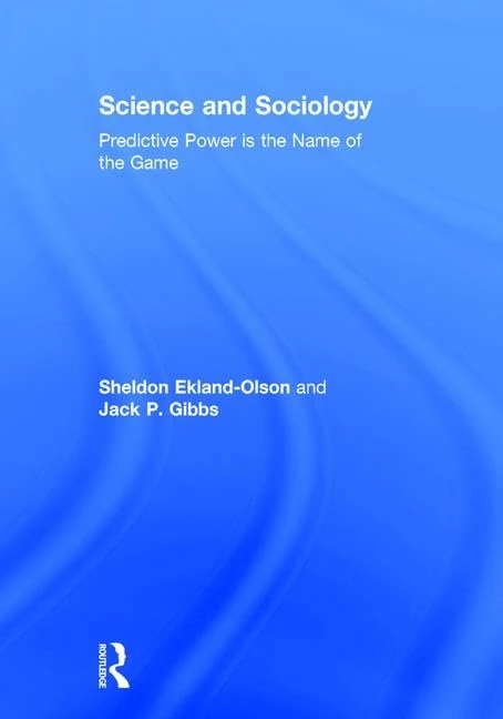 Routledge Science and Sociology: Predictive Power Book