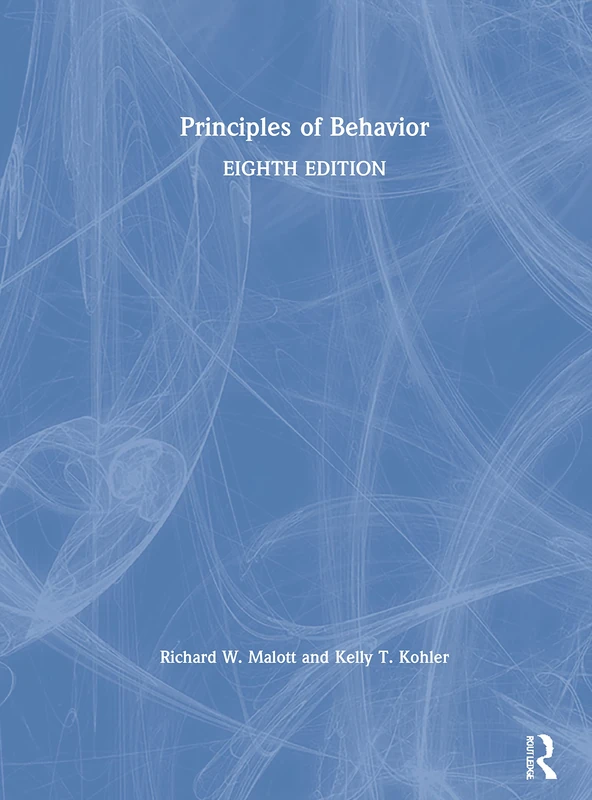Principles of Behavior: Eighth Edition