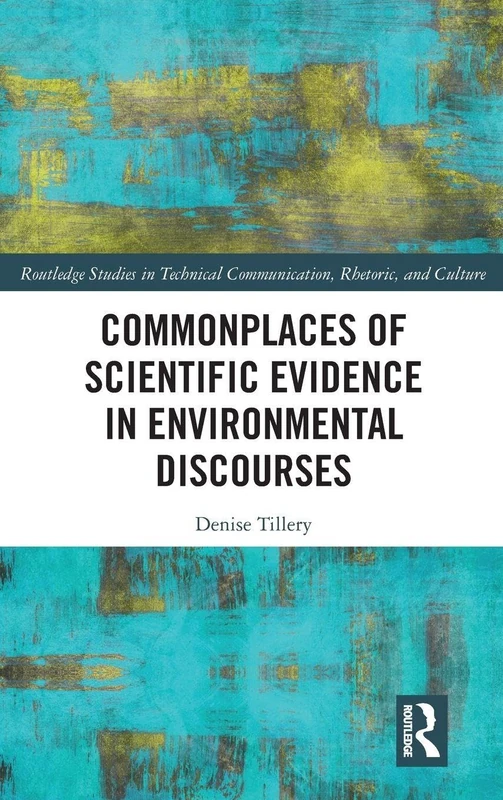Routledge Commonplaces of Scientific Evidence in Environment