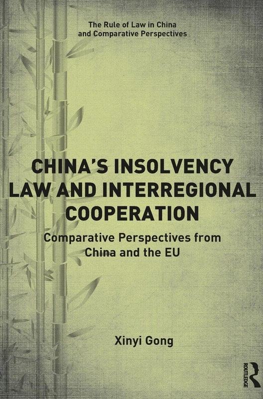 Routledge China's Insolvency Law and Interregional Cooperation