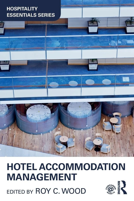 Hotel Accommodation Management (Hospitality Essentials Series)