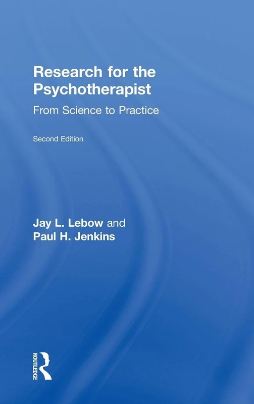 Routledge Research for the Psychotherapist - Science to Practice