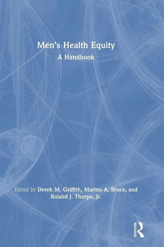 Men’s Health Equity: A Handbook
