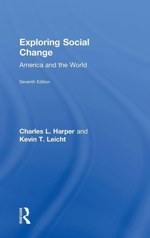 Exploring Social Change: America and the World