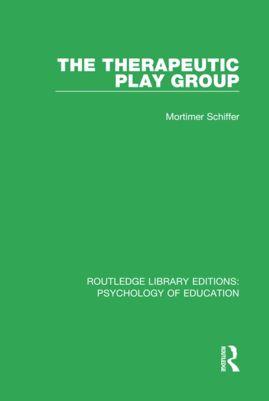 Routledge - The Therapeutic Play Group Psychology Book