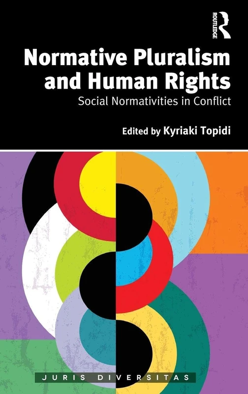 Routledge - Normative Pluralism and Human Rights Book
