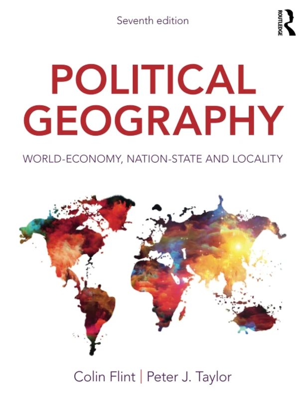 Political Geography: World-Economy, Nation-State and Locality