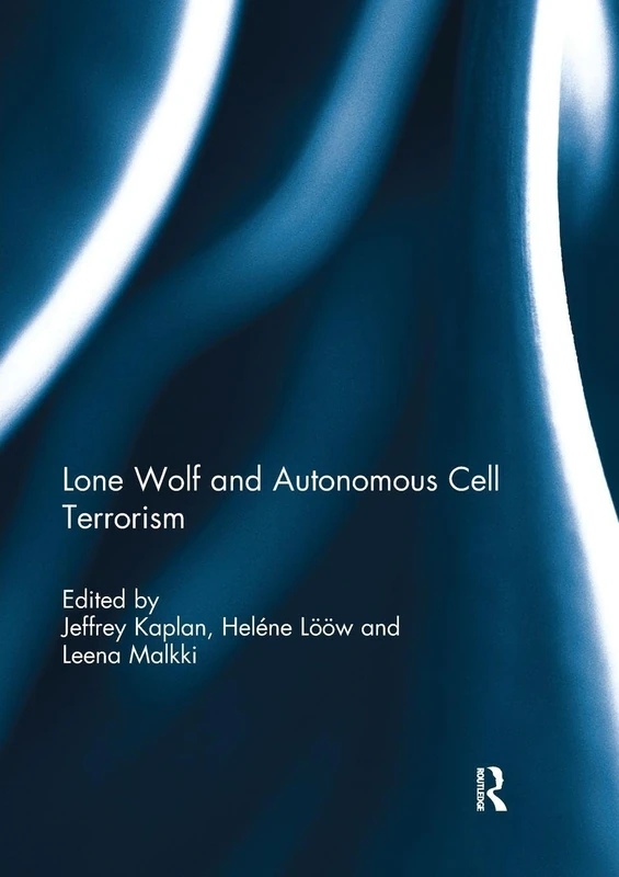 Lone Wolf and Autonomous Cell Terrorism - Image 1