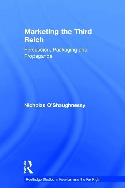 Routledge Marketing the Third Reich - History & Propaganda
