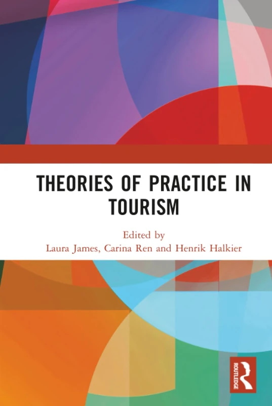 Theories of Practice in Tourism - Image 1