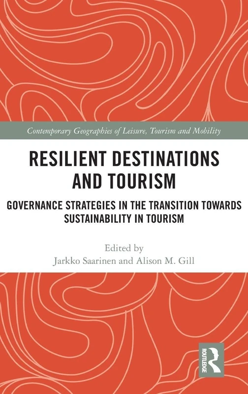 Routledge Resilient Destinations and Tourism - Sustainability Book