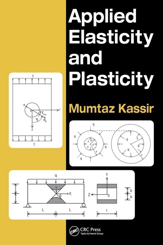 Applied Elasticity and Plasticity