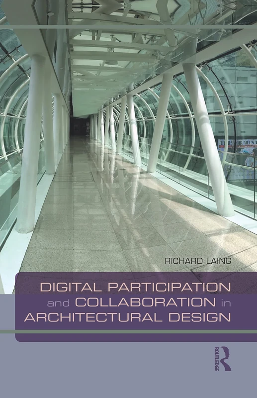 Routledge - Digital Participation and Collaboration in Architecture