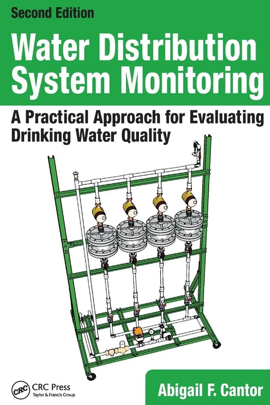 Water Distribution System Monitoring: A Practical Approach for Evaluating Drinking Water Quality