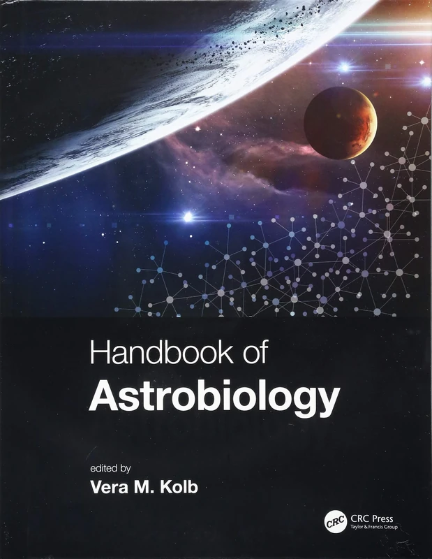 Handbook of Astrobiology (Series in Astrobiology)