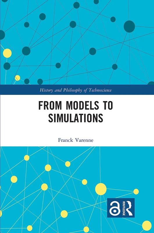 Routledge - From Models to Simulations (Technoscience History) - Image 1