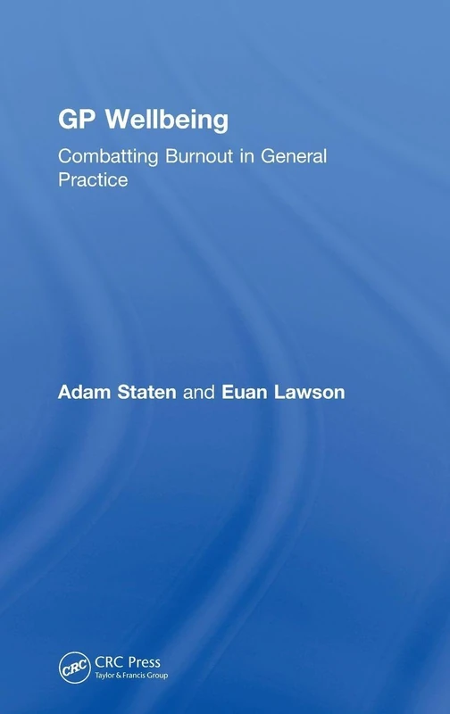 GP Wellbeing: Combatting Burnout in General Practice