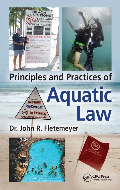 CRC Press Principles and Practices of Aquatic Law Book