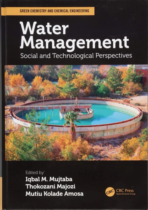 Water Management: Social and Technological Perspectives (Green Chemistry and Chemical Engineering)