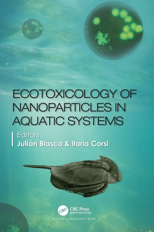 Ecotoxicology of Nanoparticles in Aquatic Systems - Image 1