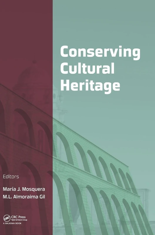 Conserving Cultural Heritage: Proceedings of the 3rd International Congress on Science and Technology for the Conservation of Cultural Heritage (TechnoHeritage 2017), May 21-24, 2017, Cadiz, Spain