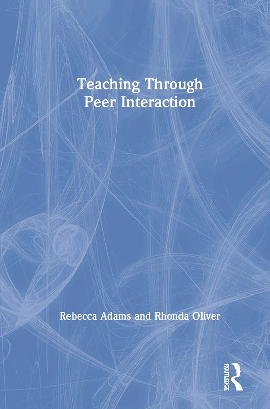 Teaching through Peer Interaction