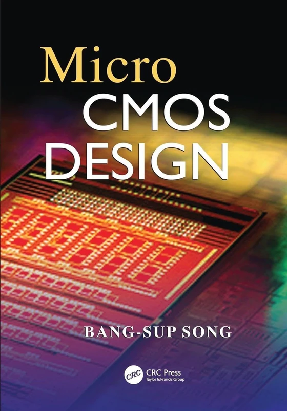 MicroCMOS Design (Circuits and Electrical Engineering)